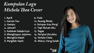 Michela Thea Cover Full Album Terbaru