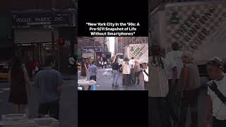 “The Analog Era: New York City in the ’90s Before 9/11” #90s #shorts #remember