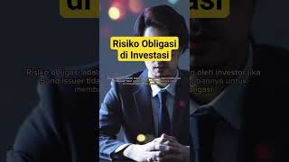 Risiko Obligasi di Investasi Keuangan #finance #saham #obligasi #reksadana  #keuangan #investasi