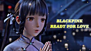 [GMV] BLACKPINK x Shining Nikki - 'Ready For Love' - Animation Music Video (4K Ultra HD)