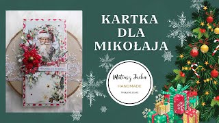 Kartka dla Świętego Mikołaja/Happy Holidays/ScrapAndMe/TUTORIAL - scrapbooking!!!