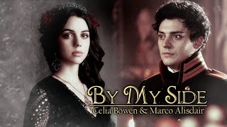 By My Side // Celia Bowen & Marco Alisdair ᵀʰᵉ ᴺᶦᵍʰᵗ ᶜᶦʳᶜᵘˢ