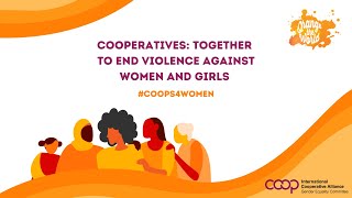 ICA GEC's webinar | Cooperatives: Together to end violence against women and girls