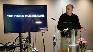 Wednesday 03/27/2024 The Power In Jesus Name - Video, Pastor Tim Roames