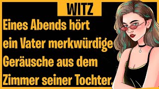 BESTER WITZ DES TAGES! 🤣 Eines Abends hört ein Vater... - Täglich Witzige Videos! 🤣