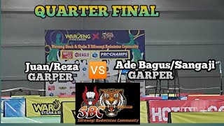 JUAN RAJA TARKAM..‼️Juan/Reza GARPER 🆚 Ade Bagus/Sangaji GARPER || QF BSC DEWASA OPEN 2023