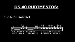 Os 40 Rudimentos - #11 - The Ten Stroke Roll