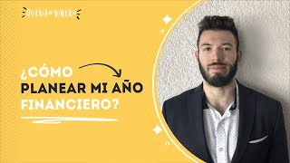 ¿Cómo planear mi año financiero? ft. Rodolfo Schaefer