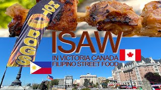 ISAW in Victoria Canada (Filipino Street Food)