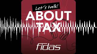 #48 Steuertipps und Infos zum Jahreswechsel 2023 / 24 - Fidas Lets talk