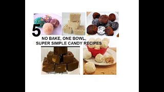 FIVE (5) NO COOK SWEET CHRISTMAS CANDY RECIPES, one bowl, so simple