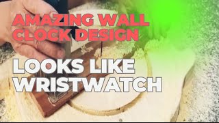 Amazing Wall Clock Design looks like wristwatch   #amazing #art #craft