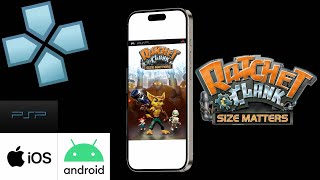 Ratchet & Clank: Size Matters - PSP Emulator - iPhone Pro Max - 4K Mobile iOS Android - PPSSPP