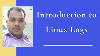 24.Introduction to Linux Logs