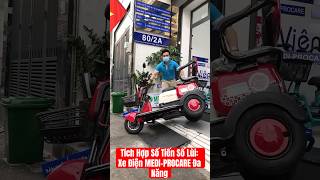 Tích Hợp Số Tiến Số Lùi: Xe Điện MEDI-PROCARE Đa Năng #xe3banhdien #xedien3banh #xe3banh