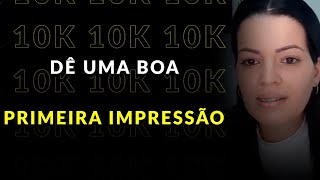 COMO CAUSAR A MELHOR IMPRESSÃO NA CLIENTE