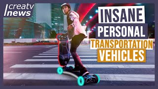 Top 10 Insane Personal Transportation Vehicles in 2020