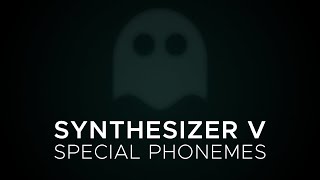 Synthesizer V - Special Phonemes