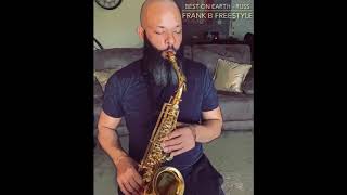 Best On Earth - Russ (Sax Cover)