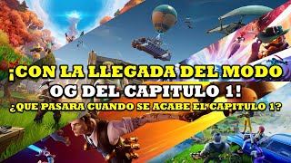 Datos De Fortnite| ¡Con la llegada del modo OG del capitulo 1! ¿Qué pasara cuando termine?