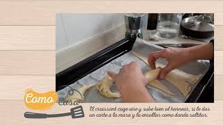 Como en casa. Truco para que crezca el croissant.