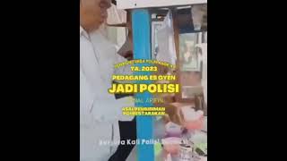 Siapapun kamu dan apapun profesimu bisa menjadi anggota Polri. Yakin dan berusahalah pasti kamu bisa