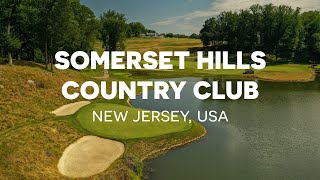 Great Golf Courses in America: Somerset Hills Country Club