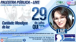 Caridade: Mendigos de luz - LIVE - 30/julho - 20h