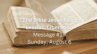 Worship service for Sunday,  August 6th