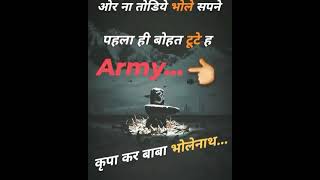 Army / bhole baba status/ whatsapp status