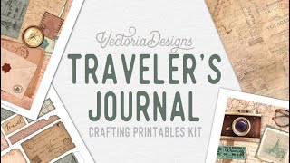 Discover the Traveler's Journal Crafting Printables Kit | Junk Journal