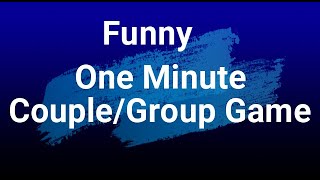 Funny One Minute game | Couple Game | Group game