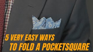 Unveiling the 5 Easiest Pocket Square Folds of 2023! | Easy pocket square folds