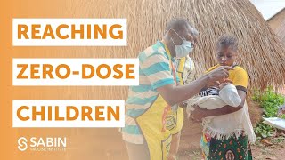 Effective Communication: Increasing Vaccine Confidence to Reduce Zero Dose Children