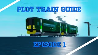 Plot Train Guide Episode 1 - Plane Crazy (100 Subscribers Special)