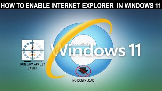 How to Enable Internet Explorer Mode in Edge Browser in Windows 11| Run any Java Applet in Browser