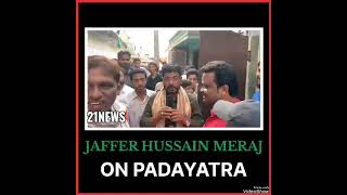 Aimim Yakutpura Candidate Jaffer Hussain Meraj Padal Yatra.....