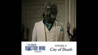 31: City of Death (Classic Doctor Who Review)