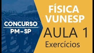 OFICINA DE EXATAS - FÍSICA PARA BARRO BRANCO - AULA 01 - EXERCÍCIOS