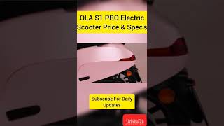 OLA S1 Pro | Electric Scooter | Price & Specs | #shorts #OlaScooter  #Ather #BajajChetak #TVSiQube