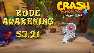 Rude Awakening│Platinum Relic (53.41)│Crash Bandicoot 4: It's About Time