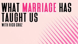 What marriage has taught us | Vanessa Gracia Cruz