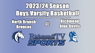 RTV Sports: Boys Varsity Basketball - North Branch Broncos at Richmond Blue Devils