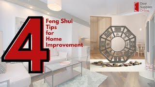 4 Feng Shui Tips for Home Improvement