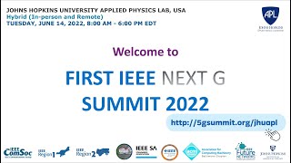 First IEEE Next G Summit Welcome Address