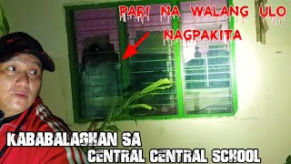 PARI NA WALANG ULO NAGPAKITA - kababalaghan sa central school