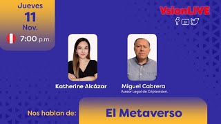 VSION LIVE presenta a Miguel Cabrera para platicar acerca de El Metaverso, te esperamos.