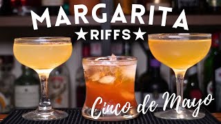 3x MARGARITA RIFFS ★ Cinco de Mayo Cocktails