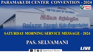 Paramakudi Center Convention 2024 | Pas Selvamani | The Pentecostal Mission | Spiritual News7