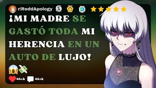 ¡MI MADRE SE GASTÓ MI HERENCIA EN UN AUTO DE LUJO! 😱💸Historias de Reddit